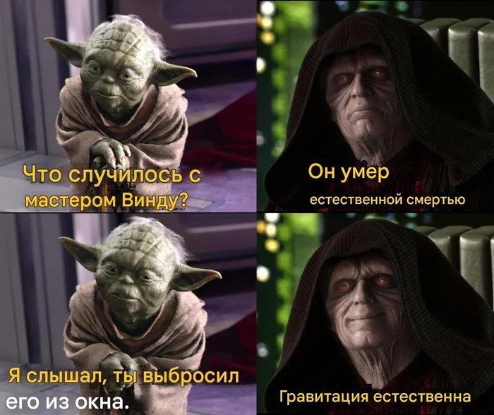 Naturally - Picture with text, Memes, Star Wars, Star Wars III: Revenge of the Sith, Yoda, Emperor Palpatine