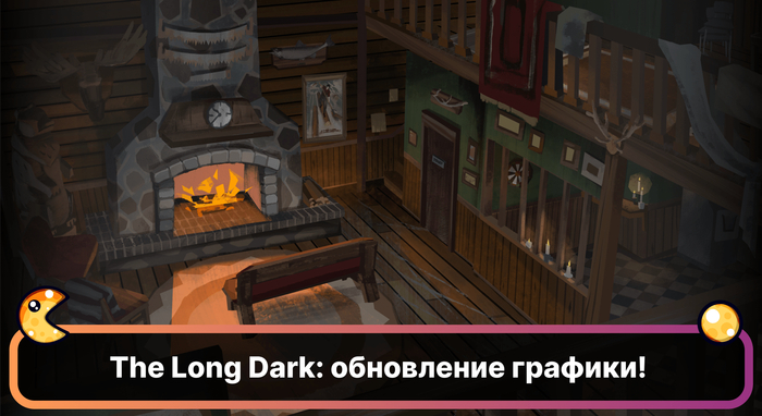 The Long Dark:      5    , Steam,  ,  , The Long Dark, , YouTube, 