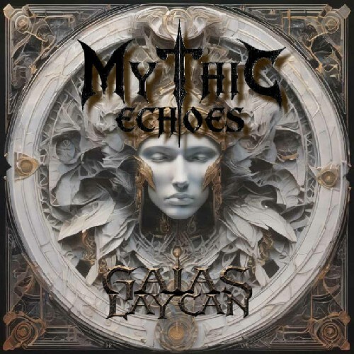 Gaias Lycan - Mythic Echoes (2025) (Lossless)