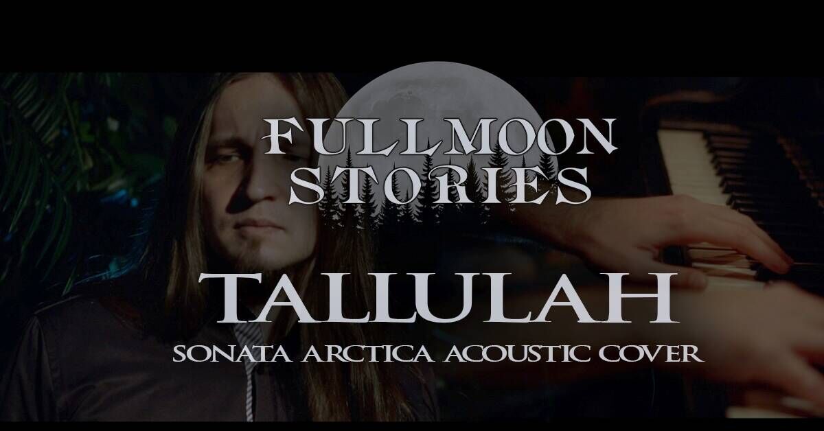 Fullmoon Stories - Tallulah (Cover) - My, Metal, Clip, Metal Cover, Video, Video VK
