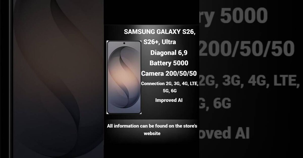 Specifications of the new Samsung Galaxy S26, Plus, and Ultra smartphones - ADME, Picture with text, Smartphone, Technologies, Samsung, Video, Youtube, Short videos