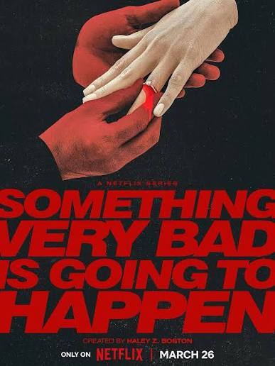 � ���� ����� ������ ������������ / Something Very Bad is Going to Happen / 2026